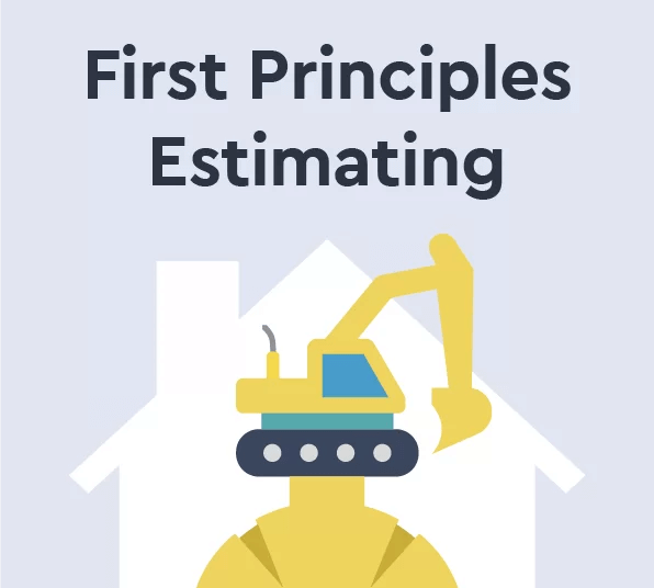 First Principles Estimating
